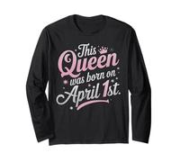 This Queen Was Born In April 1st April Fools Day Birthday Manche Longue