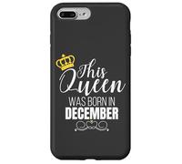 This Queen Was Born in December Birthday Queen Coque pour iPhone 7 Plus/8 Plus