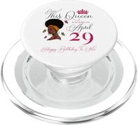 This Queen Was Born on April 29 Afro Girl Cheveux naturels PopSockets PopGrip pour MagSafe
