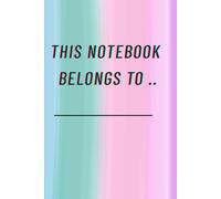 This Rainbow Notebook Belongs To..Plain Notebook: Cute Rainbow Notebook Plain Pages,Writing,Sketching Ideal for School