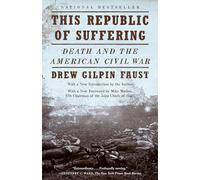 This Republic of Suffering Drew Gilpin Faust (Auteur)