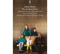 This Restless House: A Trilogy of Plats Based Around the Oresteia by Aeschylus