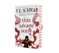 This Savage Song collectors hardback
