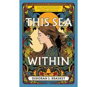 This Sea Within - Deborah Brasket - Sea Stone Press - ebook (ePub) - Livre