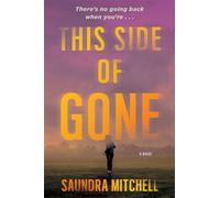 This Side of Gone A Vinnie Taylor Mystery - SAUNDRA MITCHELL - William Morrow Paperbacks - ebook (ePub) - Livre