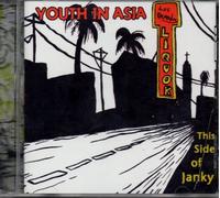 This Side of Janky [EXPLICIT LYRICS]