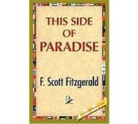 This Side of Paradise Fitzgerald, F. S. (Auteur)