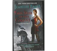 This Side of the Grave: A Night Huntress Vampire Paranormal Romance Novel