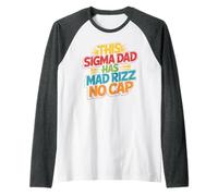 This Sigma Dad Has Mad Rizz No Cap Argot mème - Manche Raglan