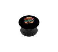 This Sigma Dad Has Mad Rizz No Cap Argot mème - PopSockets PopGrip Adhésif