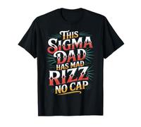 This Sigma Dad Has Mad Rizz No Cap Argot mème - T-Shirt