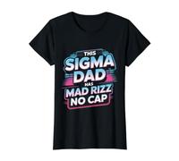 This Sigma Dad Has Mad Rizz No Cap Argot mème - T-Shirt Graphique avec Valeur, Femme, Noir, XL