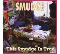 This Smudge is True (1991-98 Best of)