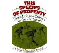 This Species of Property Leslie Howard Owens (Auteur)