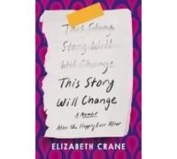 This Story Will Change