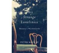 This Strange Loneliness - Peter Mackay - McGillQueens University Press - Livre en Anglais - Paperback Peter MackayPeter Mackay (Auteur)