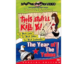 This Stuff'll Kill Ya / The Year of the Yahoo by Jeffrey Allen