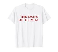 This Taco's Off The Menu Y2K Aesthetic Trendy T-Shirt