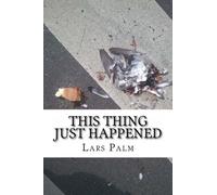 this thing just happened