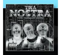This Thing Of Ours by Tha Nostra (2010-12-22)