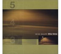 This Time by Mike Shupp (2002-05-03)