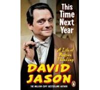 This Time Next Year: The bestselling memoir from the Only Fools and Horses star and national treasure