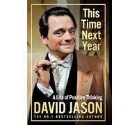 This Time Next Year: The bestselling memoir from the Only Fools and Horses star and national treasure