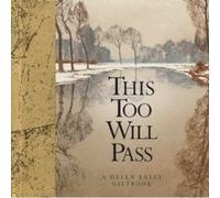 This Too Will Pass (Helen Exley Giftbooks) Various (Auteur)