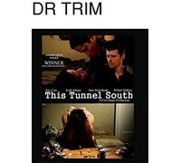 This Tunnel South [Blu-Ray]
