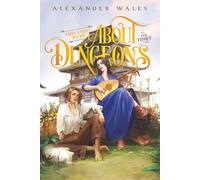 This Used To Be About Dungeons: Volume 3