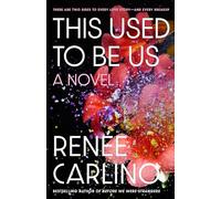 This Used to Be Us: A Novel