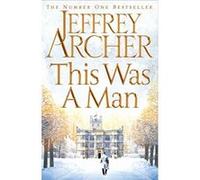 This Was a Man - [Version Originale] Jeffrey Archer (Auteur)