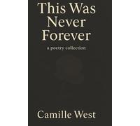 This Was Never Forever