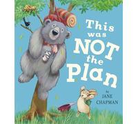 This Was Not the Plan - Jane Chapman - Tiger Tales - ebook (ePub) - Livre