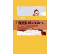 This Way to the Lions