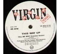 THIS WAY UP - TELL ME WHY 12" SINGLE UK VIRGIN 1987