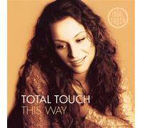 Total Touch – This Way – Vinyle couleur or 180 g audiophile – Éd. 25e anniversaire