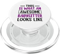 This What an Awesome Babysitter Looks Like Caregiver PopSockets PopGrip pour MagSafe
