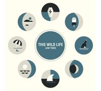 This Wild Life Low Tides (Vinyl) 12" Album