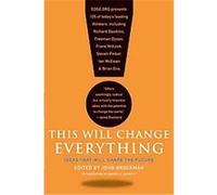 This Will Change Everything John Brockman (Auteur)