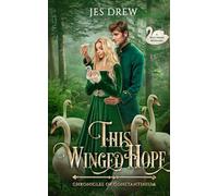 This Winged Hope: A Wild Swans Retelling