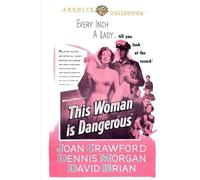 W & B – This Woman Is Dangerous
