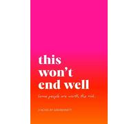 This Won't End Well - Sam Bennett - Hollow Bone Press - ebook (ePub) - Livre