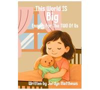 This World IS Big Enough For The TWO Of Us