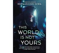 This World Is Not Yours