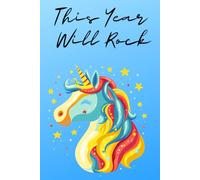 This Year Will Rock: New Year's Resolution Notebook