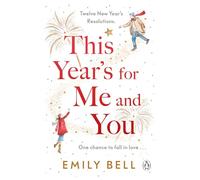 This Year's For Me and You: The heartwarming and uplifting story of love and second chances