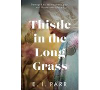 Thistle In The Long Grass