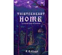 ThistleHeart Home - R.C. Lloyd - Dragon Heart Press - ebook (ePub) - Livre