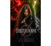 Thistlethorne: Book Two of The Witch Hunter Chronicles